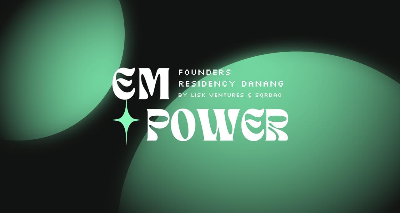 EMpower Founders Residency: Da Nang 2026